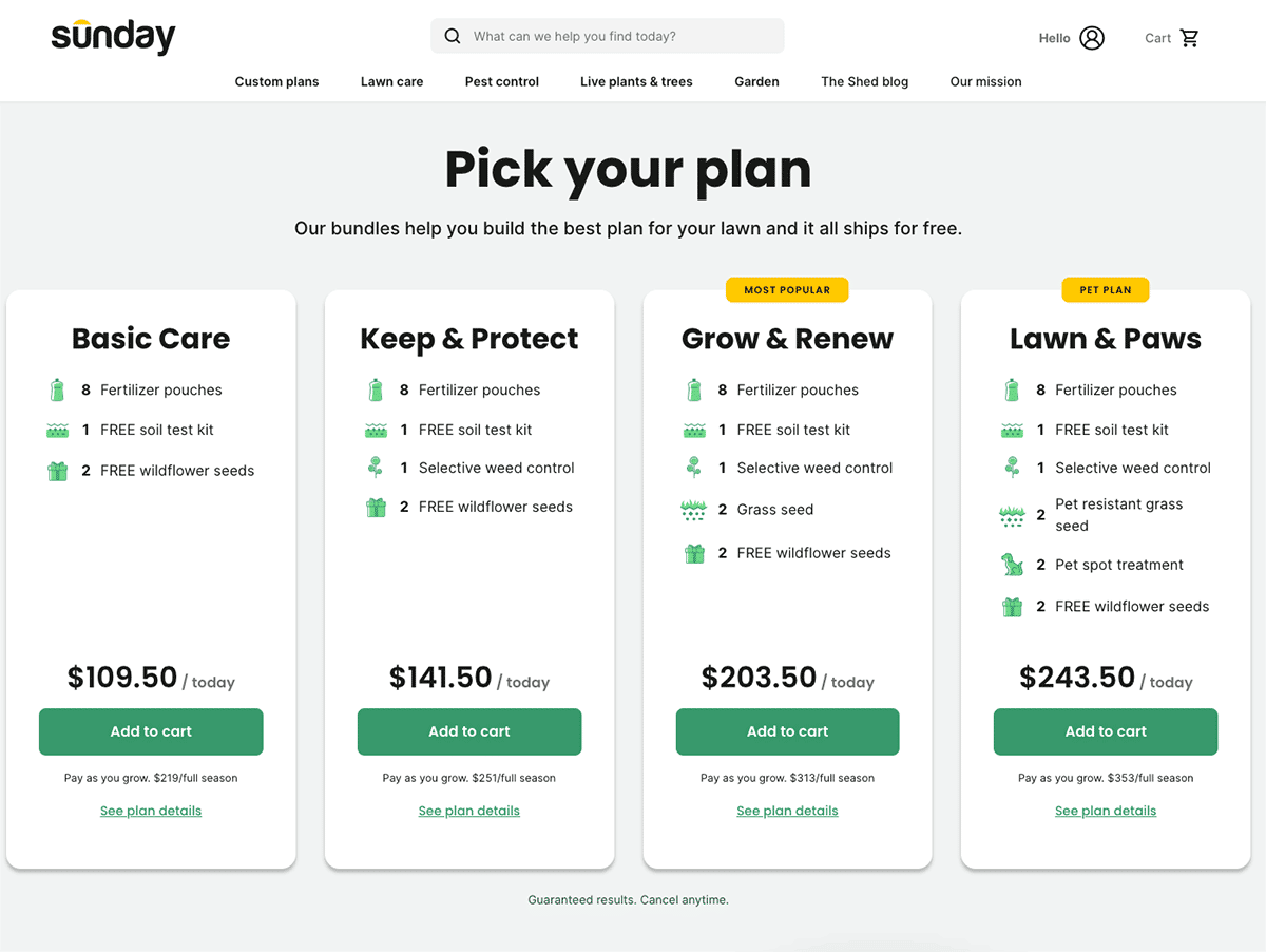 Sunday lawn care pick your plan screenshot showing 4 types of plans ranging from basic for $109 up to the pet plan for $243.50 with each plan showing what it includes.